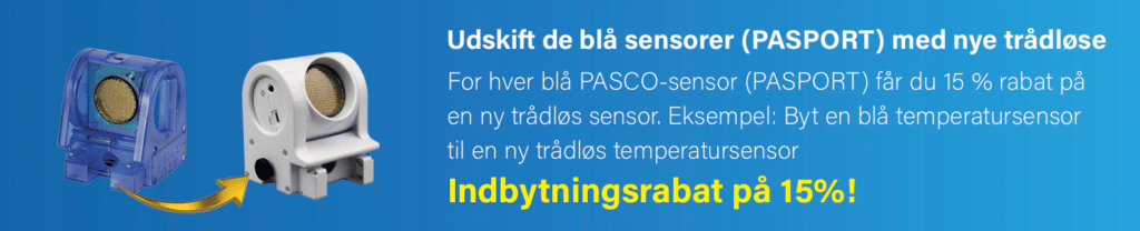 To typer PASCO-sensorer, en blå og en hvid, med dansk tekst om 15% ombytningsrabat på nye trådløse sensorer.