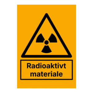 Gult skilt med et sort strålingssymbol over teksten Radioaktivt materiale.